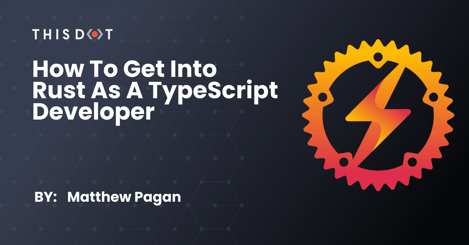 How to get into Rust as a TypeScript Developer