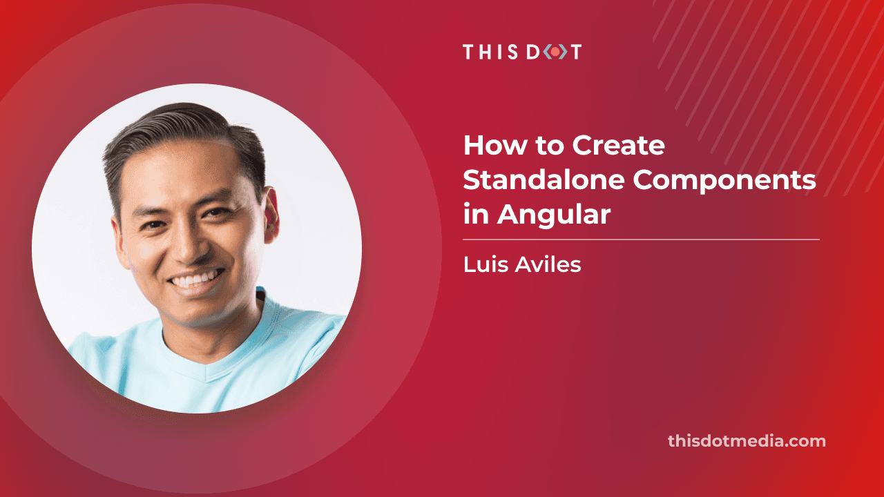 How to Create Standalone Components in Angular