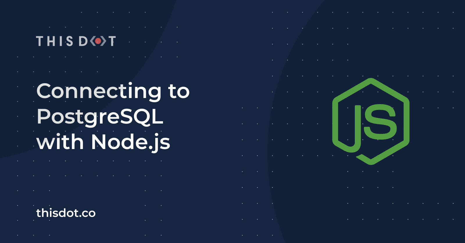 Connecting to PostgreSQL with Node.js
