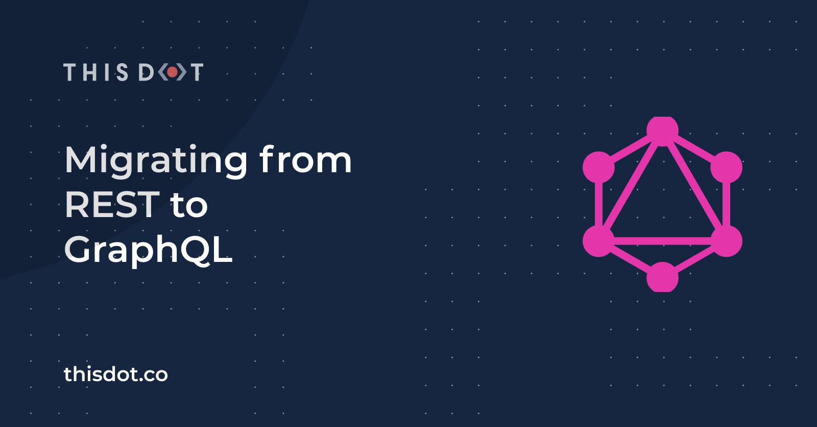 Migrating from REST to GraphQL