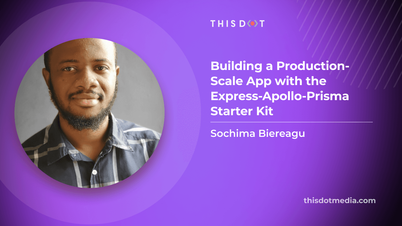 Building a Production-Scale App with the Express-Apollo-Prisma Starter Kit
