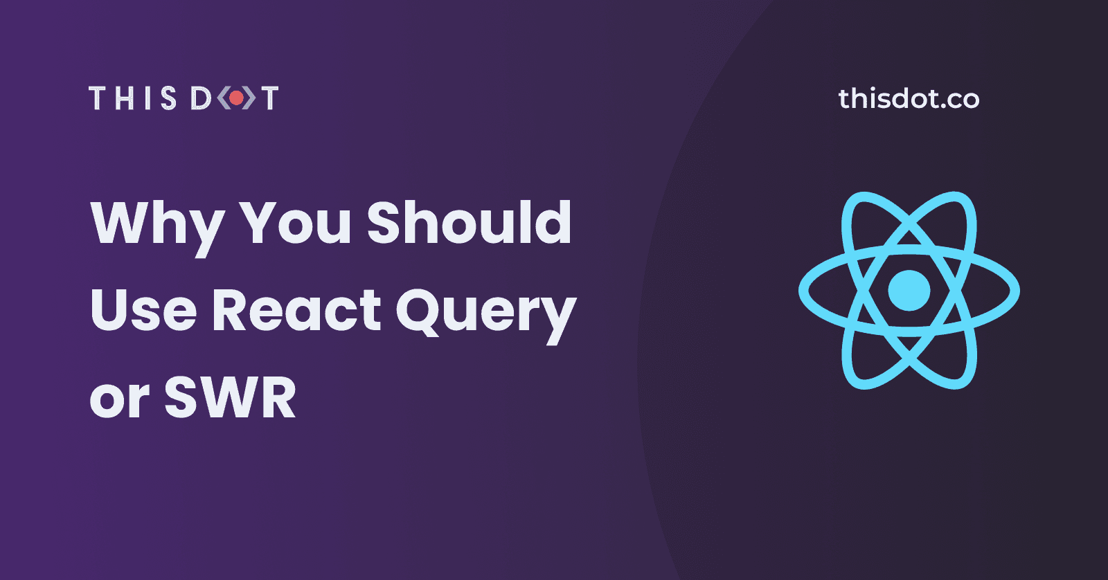 Why You Should Use React Query or SWR