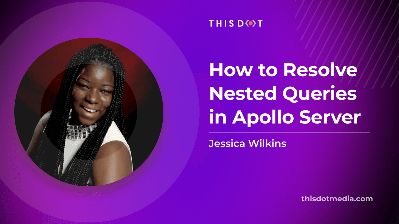 How to Resolve Nested Queries in Apollo Server