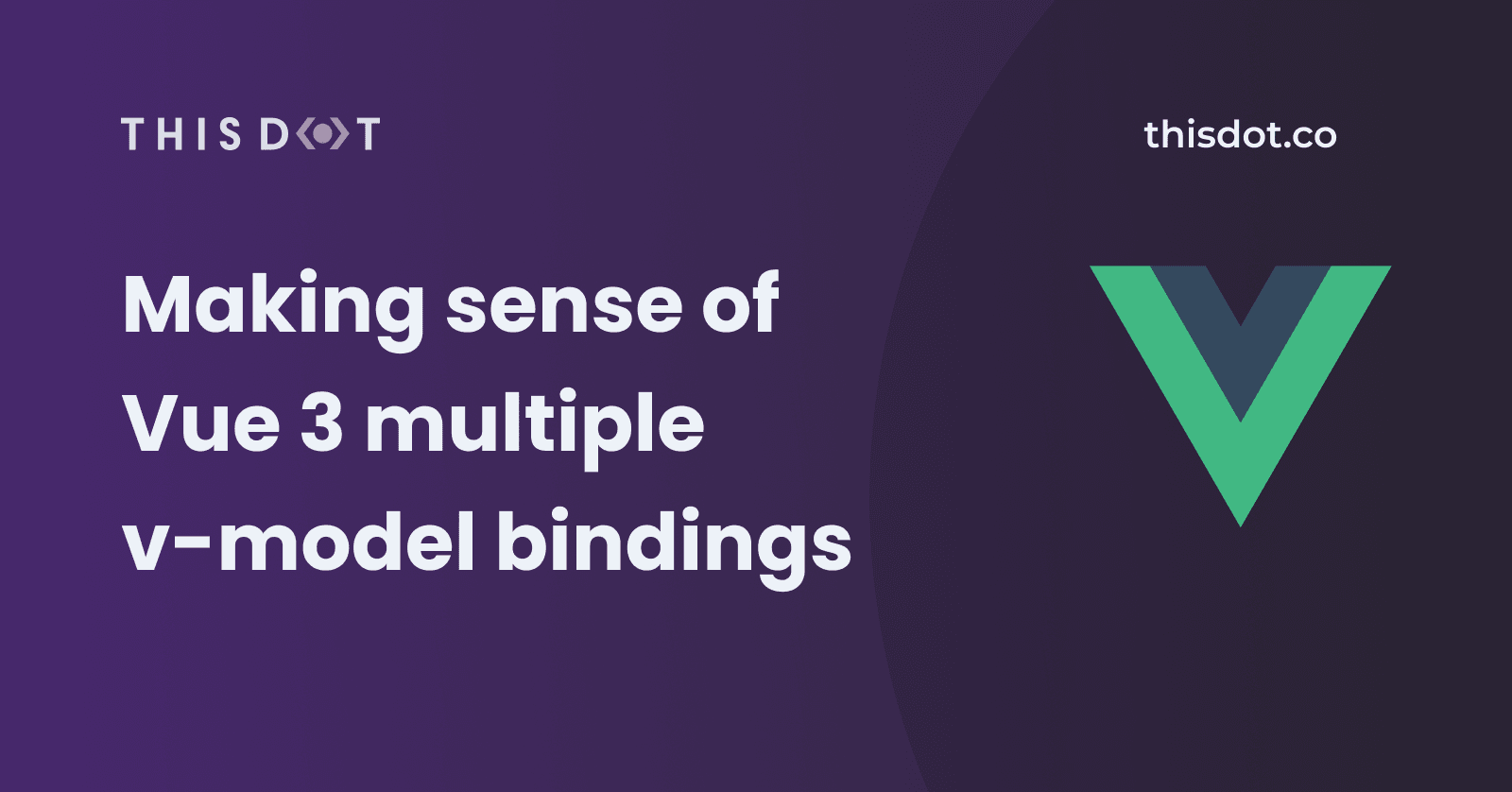 Making sense of Vue 3 multiple v-model bindings