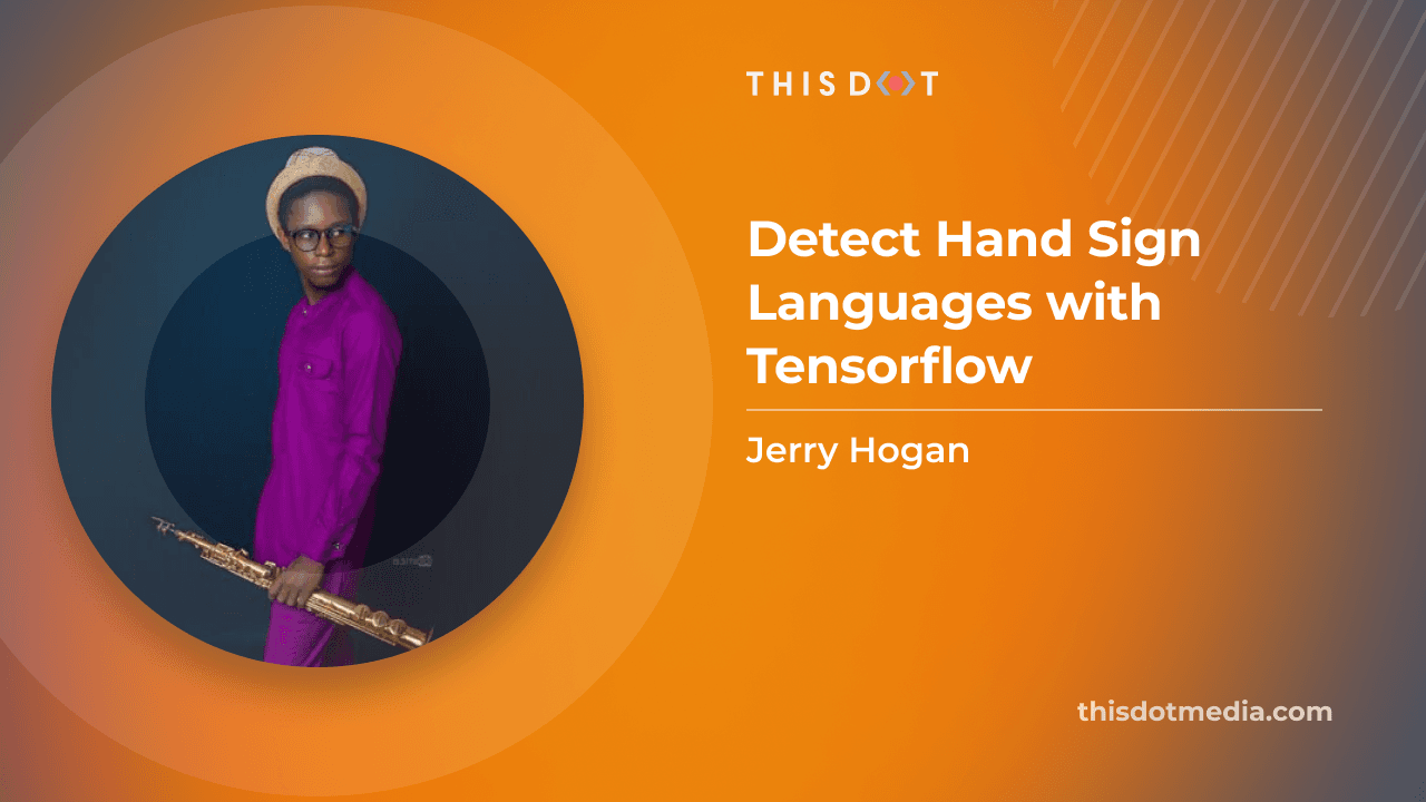 Detect Hand Sign Languages with Tensorflow