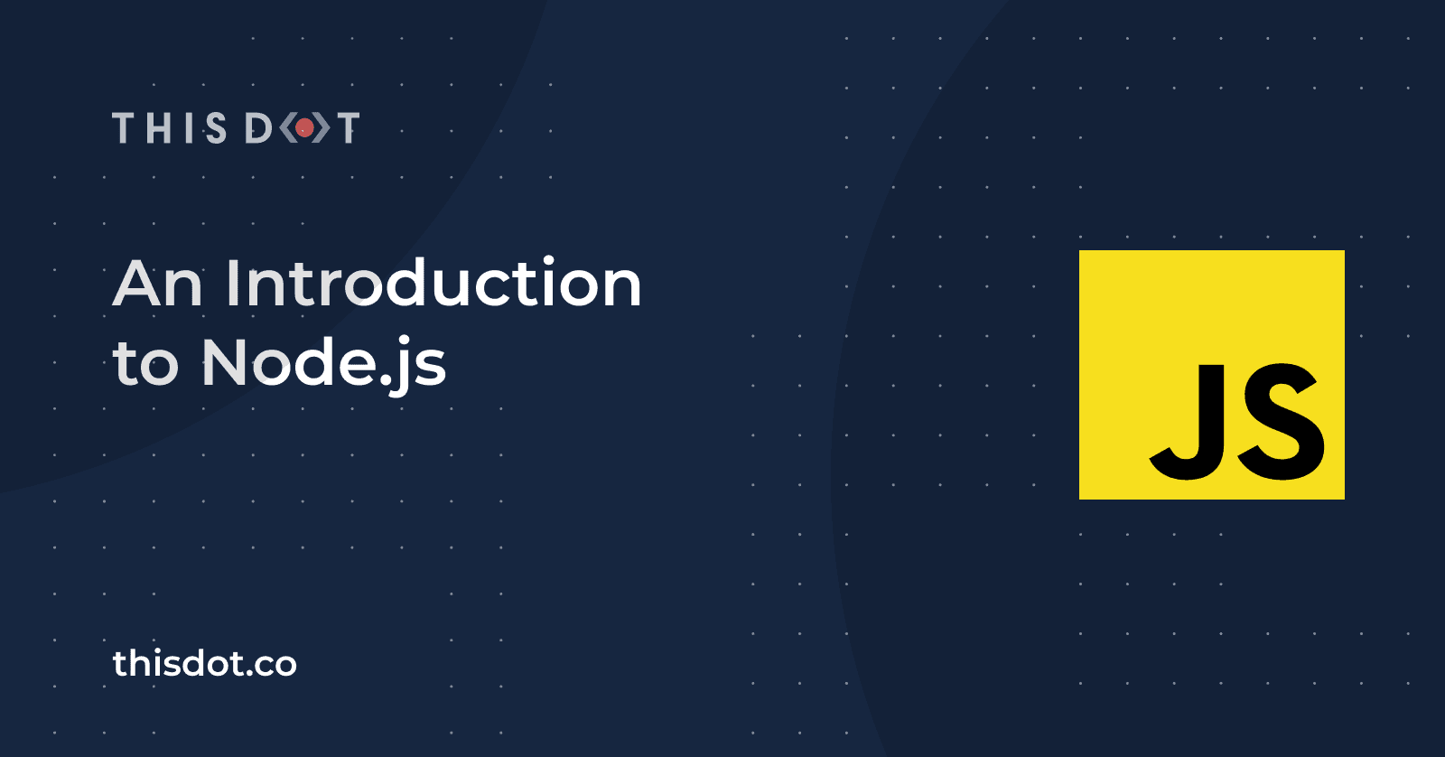 An Introduction to Node.js