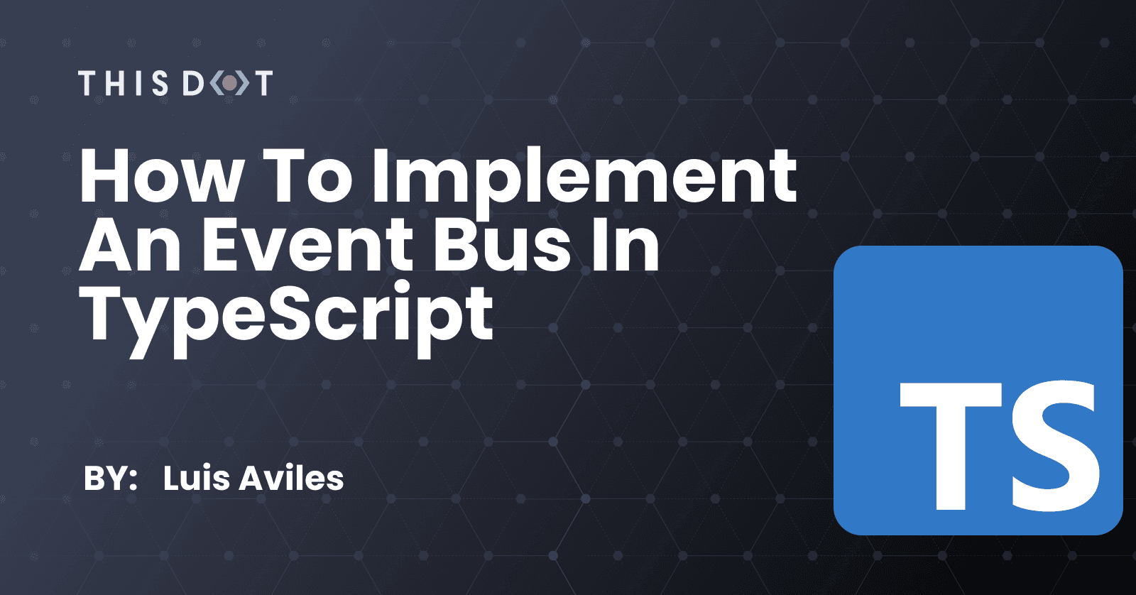 How to Implement an Event Bus in TypeScript