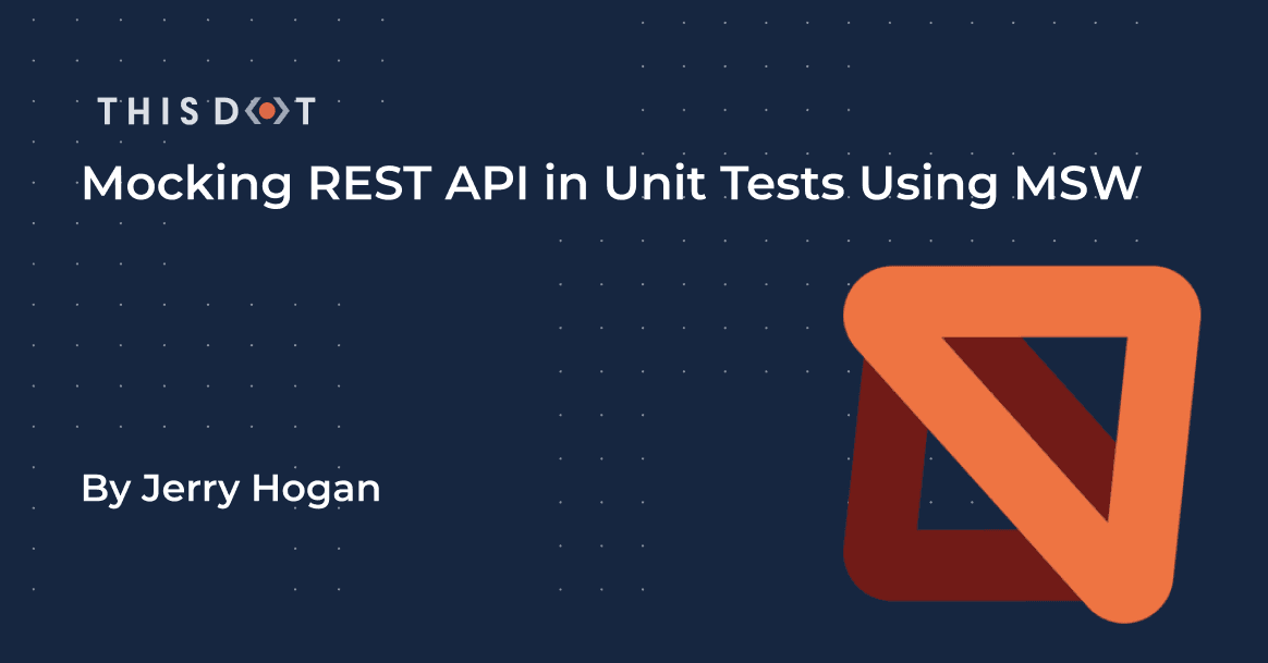 Mocking REST API in Unit Test Using MSW
