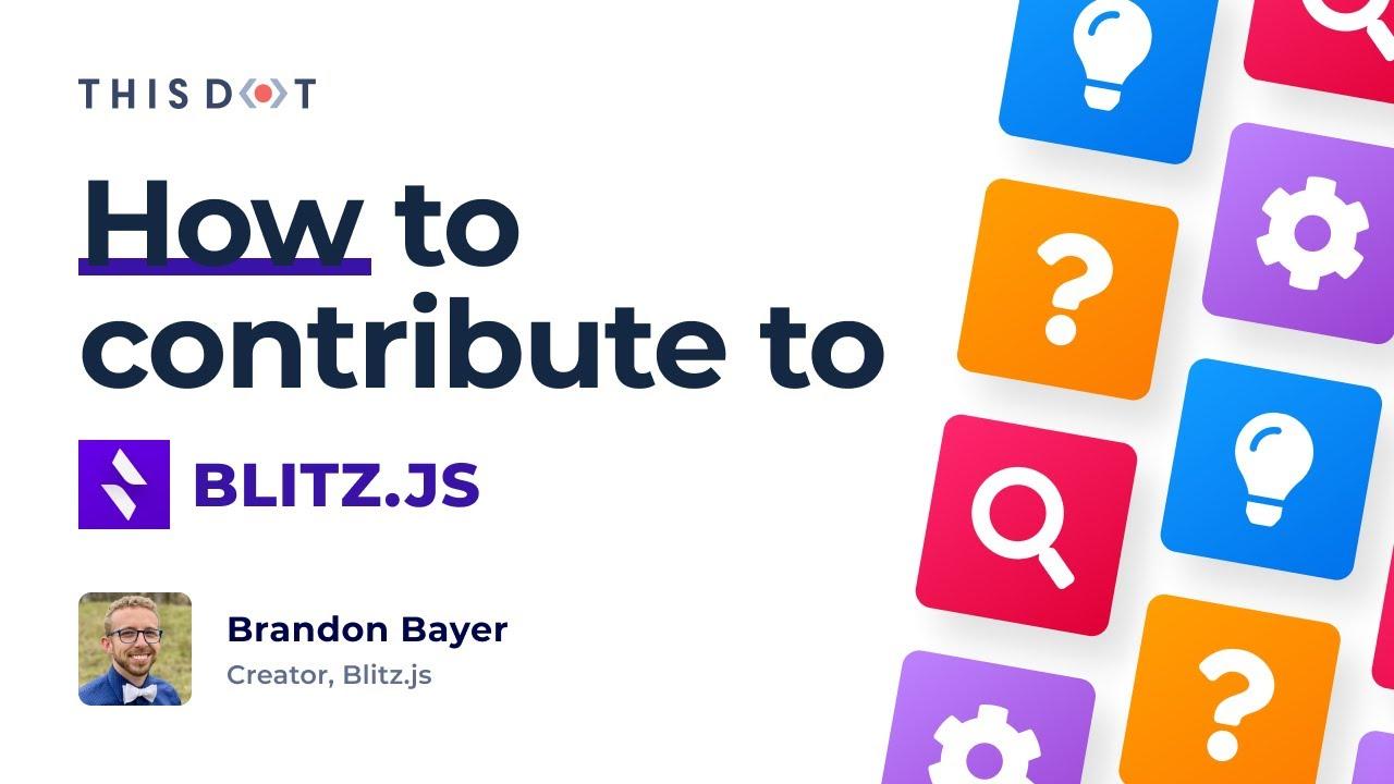 How to Contribute to Blitz.JS