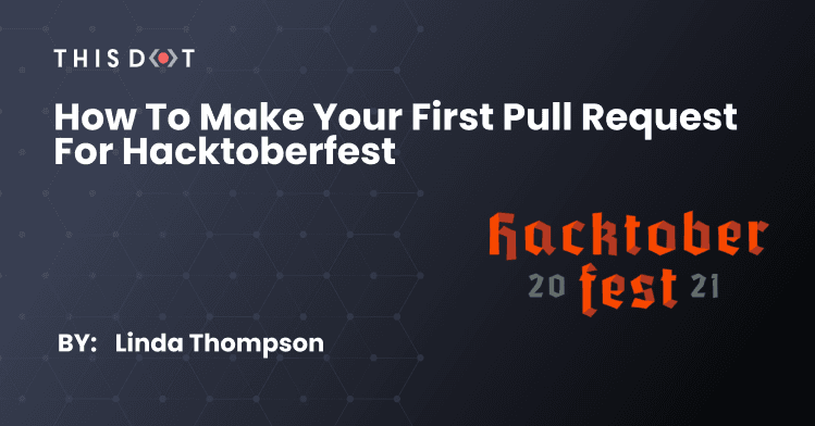 How to Make Your First Pull Request for Hacktoberfest