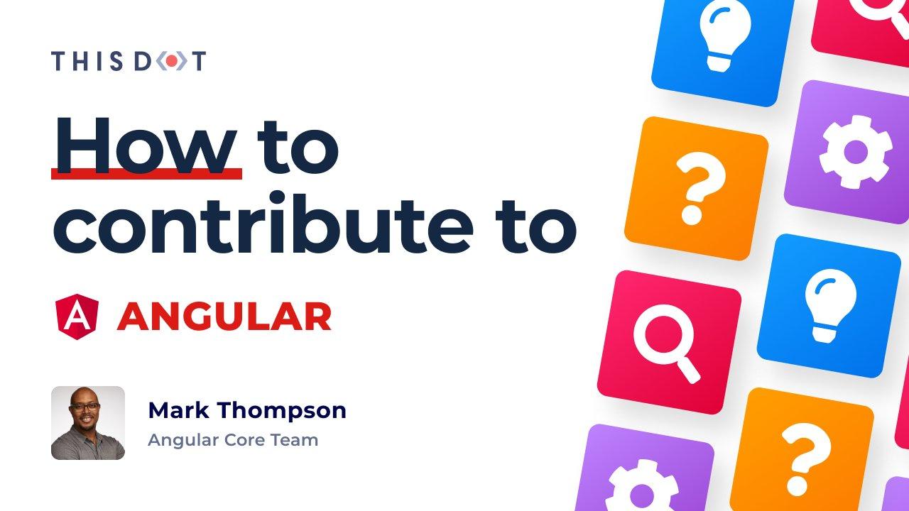How to Contribute to Angular