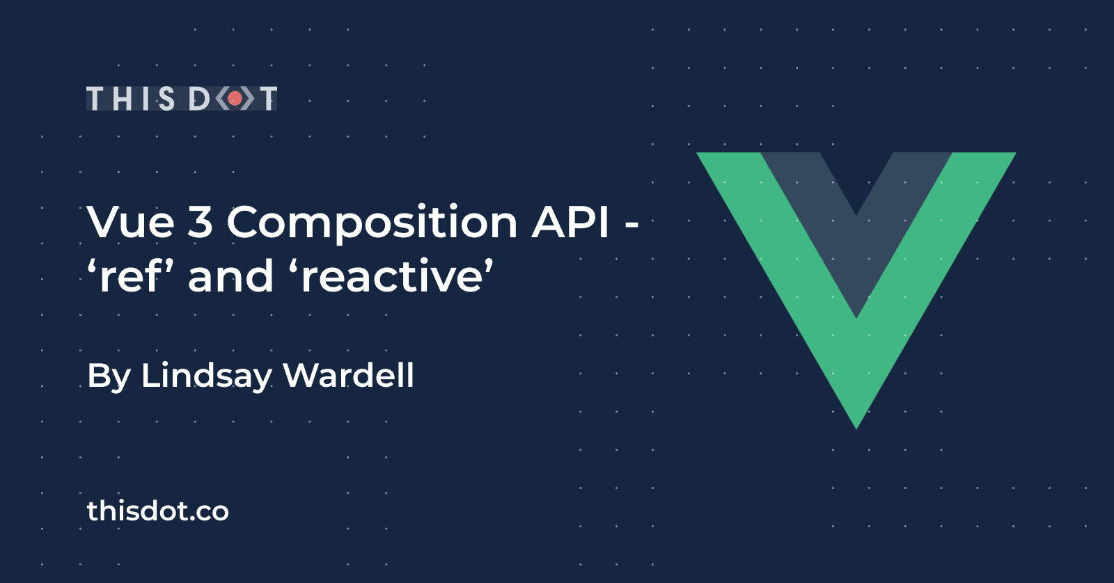Vue 3 Composition API - "ref" and "reactive"